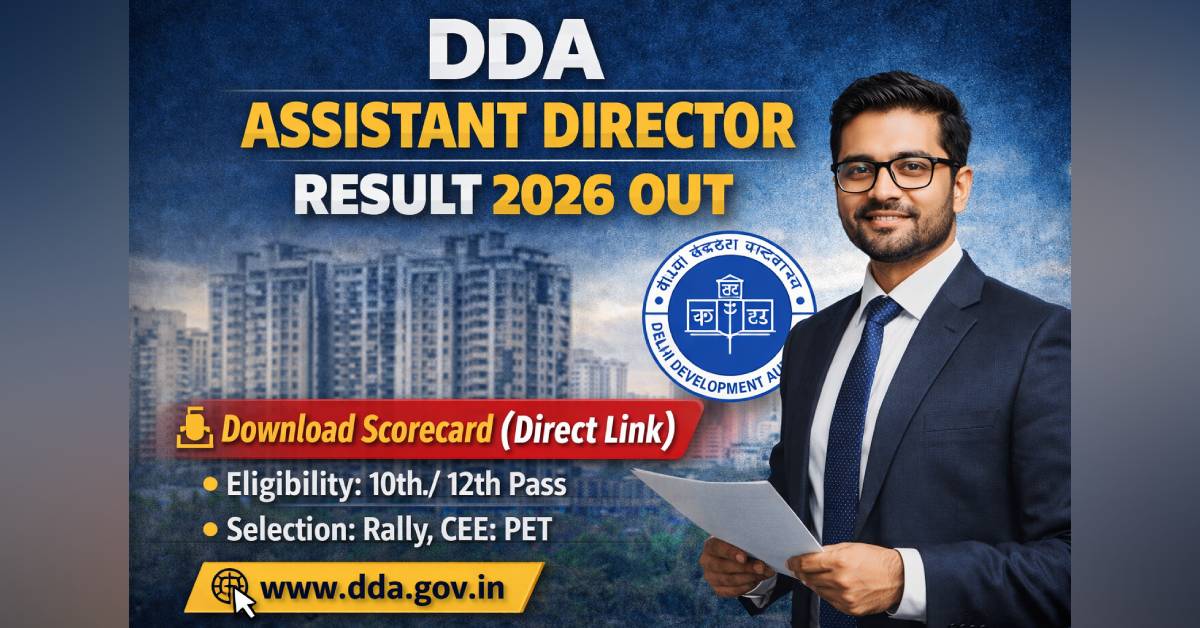 DDA Assistant Director Result 2026 OUT (Direct Link) – Download Scorecard